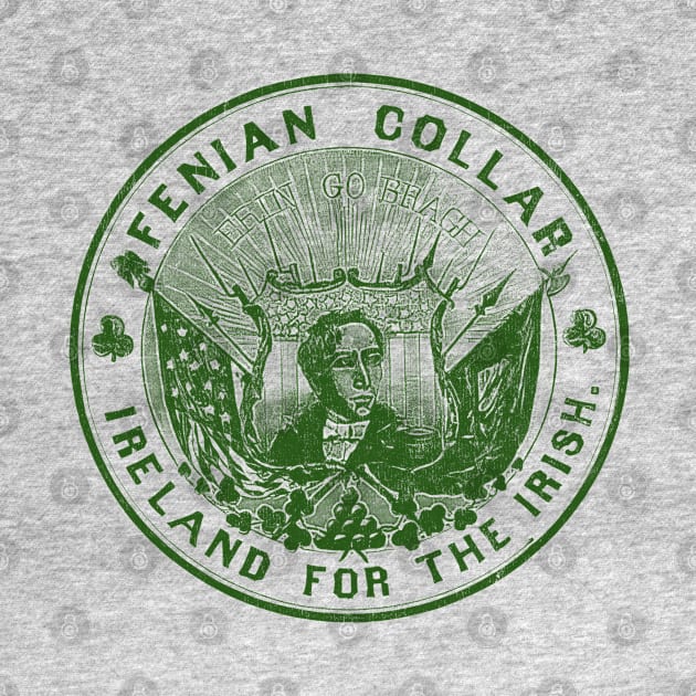 Fenian Collar - Ireland For The Irish by feck!